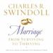 Marriage: From Surviving to Thriving