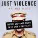 Just Violence