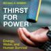 Thirst for Power: Energy, Water, and Human Survival