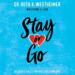 Stay or Go: Dr. Ruth's Rules for Real Relationships