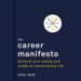 The Career Manifesto