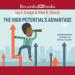 The High Potential's Advantage