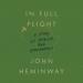 In Full Flight: A Story of Africa and Atonement
