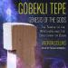 Gobekli Tepe: Genesis of the Gods