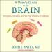 A User's Guide to the Brain