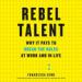 Rebel Talent