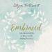 Embraced