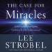 The Case for Miracles