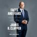 Facts and Fears: Hard Truths from a Life in Intelligence
