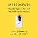 Meltdown: Why Our Systems Fail and What We Can Do About It