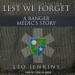 Lest We Forget: A Ranger Medic's Story