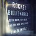 Rocket Billionaires