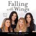 Falling with Wings: A Mother's Story