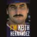 I'm Keith Hernandez