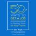 50 Ways to Get a Job