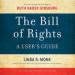 The Bill of Rights: A User's Guide