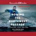 Rowing the Northwest Passage