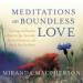 Meditations on Boundless Love