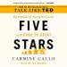 Five Stars: The Communication Secrets to Get from Good to Great