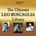 The Ultimate Leo Buscaglia Library