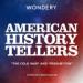 American History Tellers: The Cold War and Prohibition