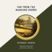 Far from the Madding Crowd