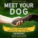 Meet Your Dog