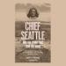 Chief Seattle and the Town That Took His Name