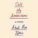 Call Me American