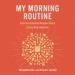 My Morning Routine