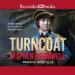 Turncoat: Benedict Arnold and the Crisis of American Liberty