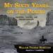 My Sixty Years on the Plains