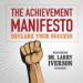 The Achievement Manifesto