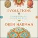 Evolutions: Fifteen Myths That Explain Our World