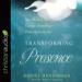 Transforming Presence