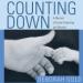 Counting Down: A Memoir of Foster Parenting and Beyond
