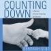 Counting Down: A Memoir of Foster Parenting and Beyond