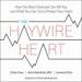 The Haywire Heart