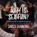 Why Is Sex Fun?: The Evolution of Human Sexuality