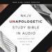 Unapologetic Study Audio Bible-New King James Version, NKJV