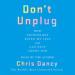 Don't Unplug
