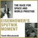 Eisenhower's Sputnik Moment