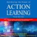 Optimizing the Power of Action Learning