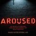 Aroused: The History of Hormones