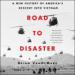 Road to Disaster