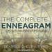 The Complete Enneagram: 27 Paths to Greater Self-Knowledge