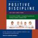 Positive Discipline: The First Three Years