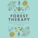 Forest Therapy