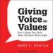 Giving Voice to Values
