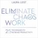 Eliminate the Chaos at Work